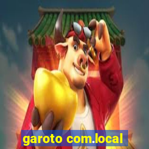 garoto com.local